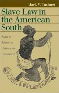 Slave Law in the American South