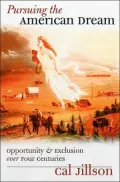 Pursuing the American Dream: Opportunity and Exclusion Over Four Centuries