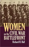 Women on the Civil War Battlefront