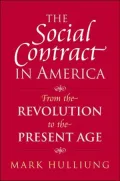 Social Contract in America: From the Revolution to the Present Age