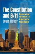 The Constitution and 9/11: Recurring Threats to Americaa