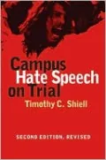 Campus Hate Speech on Trial