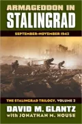 Armageddon in Stalingrad: September-November 1942 (The Stalingrad Trilogy, Volume 2)