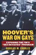 Hoover's War on Gays