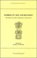 Symbols in Art and Religion: Indian and Comparative Perspectives