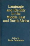 Language and Identity in the Middle East and North Africa