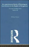 An Experimental Study of Phonological Interference in the English of Hungarians