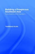 Building a Prosperous Southeast Asia : Moving from Ersatz to Echt Capitalism