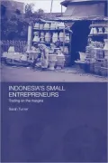 Indonesia's Small Entrepreneurs: Trading on the Margins