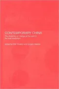 Contemporary China: The Dynamics of Change at the Start of the New Millennium