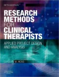 Research Methods for Clinical Therapists: Applied Project Design and Analysis