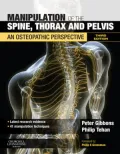 Manipulation of the Spine, Thorax and Pelvis: An Osteopathic Perspective