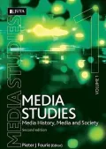 Media Studies: Media History, Media and Society, Vol. 1
