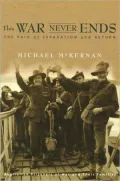This War Never Ends: The Pain of Separation and Return of Australian Prisooners of War