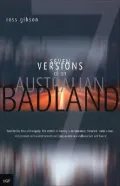 Seven Versions Of An Australian Badland