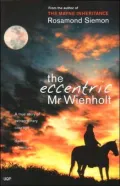 The Eccentric Mr Wienholt