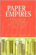 Paper Empires, 1946-2005