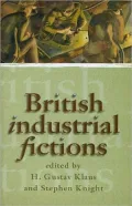 British Industrial Fictions