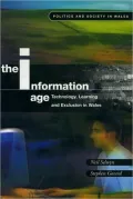 Information Age: Technology,Learning and Exclusion in Wales