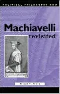 Machiavelli Revisited
