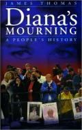 Diana's Mourning: A People's History
