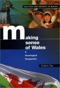 Making Sense of Wales : A Sociological Perspective
