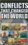 Conflicts That Changed the World