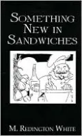 Something New in Sandwiches