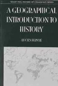A Geographical Introduction to History