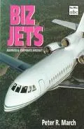 ABC Biz Jets: Business & Corporate Aircraft (Ian Allan abc)
