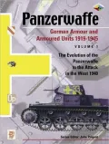 Panzerwaffe, Volume 1: The Evolution of the Panzerwaffe to the Fall of Poland 1939