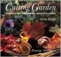 Cutting Garden: Growing and Arranging Garden Flowers