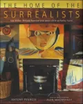 The home of the surrealists
