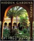 Hidden Gardens of Spain
