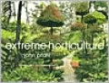 Extreme Horticulture