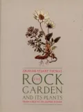 Rock Garden and Its Plants: From Grotto to Alpine House