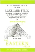 Pictorial Guide to the Lakeland Fells: Book One: The Eastern Fells