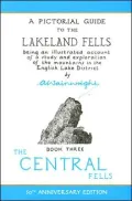 Pictorial Guide to the Lakeland Fells: Book Three: The Central Fells
