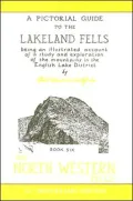 Pictorial Guide to the Lakeland Fells: Book Six: The North Western Fells