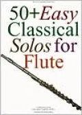 50+ Easy Classical Solos for Flute