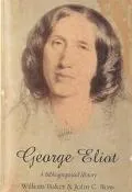 George Eliot A Bibliographical History