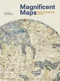 Magnificent Maps: Power, Propaganda and Art