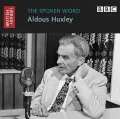 The Spoken Word: Aldous Huxley