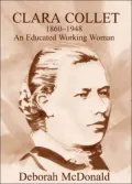 Clara Collett, 1860-1948: An Educated Working Woman