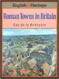 The English Heritage Book of Roman Towns