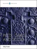 Picts, Gaels and Scots