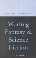 Writing Fantasy and Science Fiction