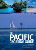 The Pacific Crossing Guide: RCC Pilotage Foundation with Ocean Cruising Club