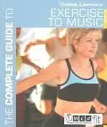Complete Guide to Exercise to Music