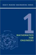 Reeds Vol 1: Mathematics for Engineers